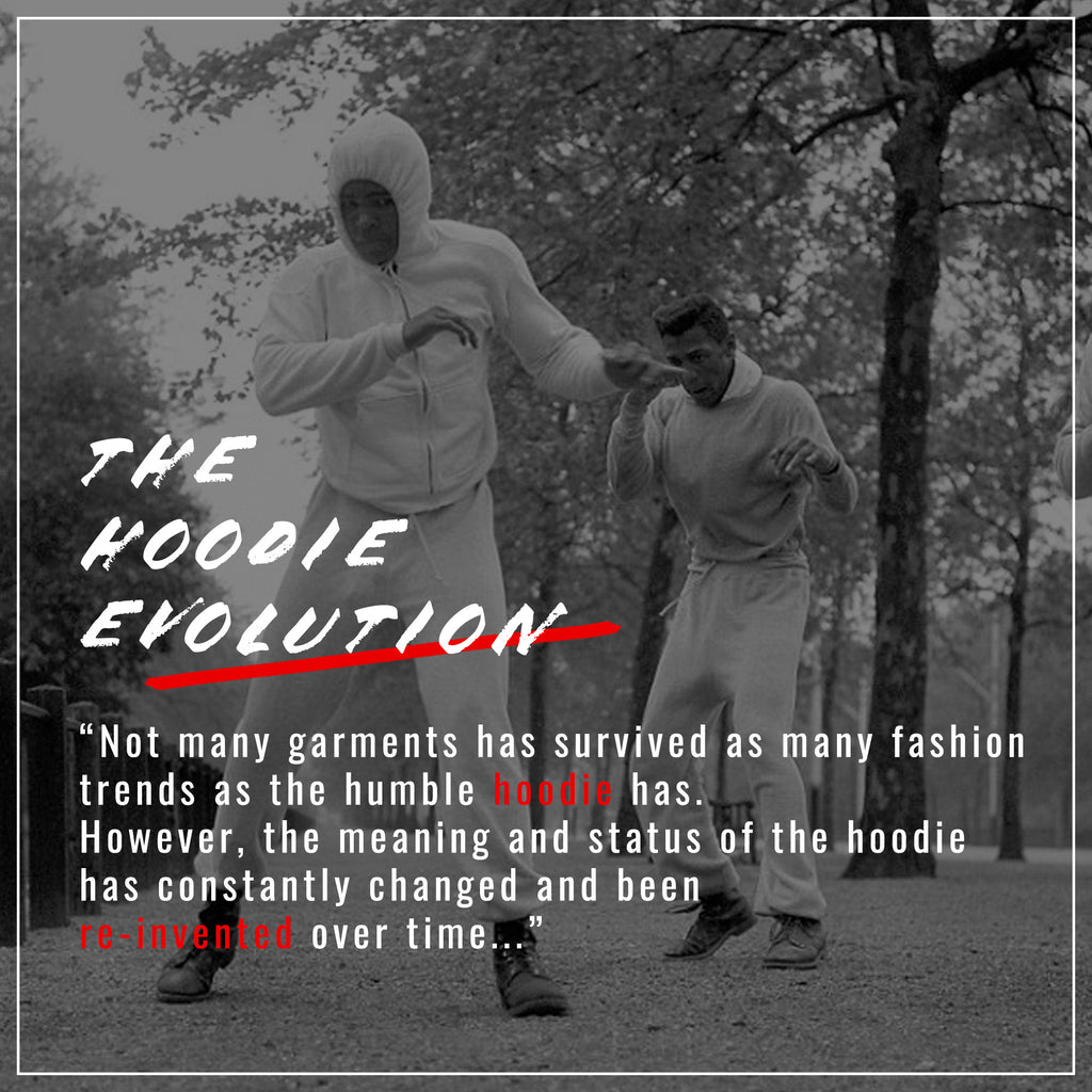 The Hoodie Evolution